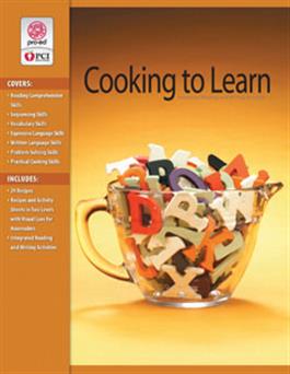 Cooking to Learn 1: Integrated Reading and Writing Activities Lorraine Coxson, Crystalyn Anderson