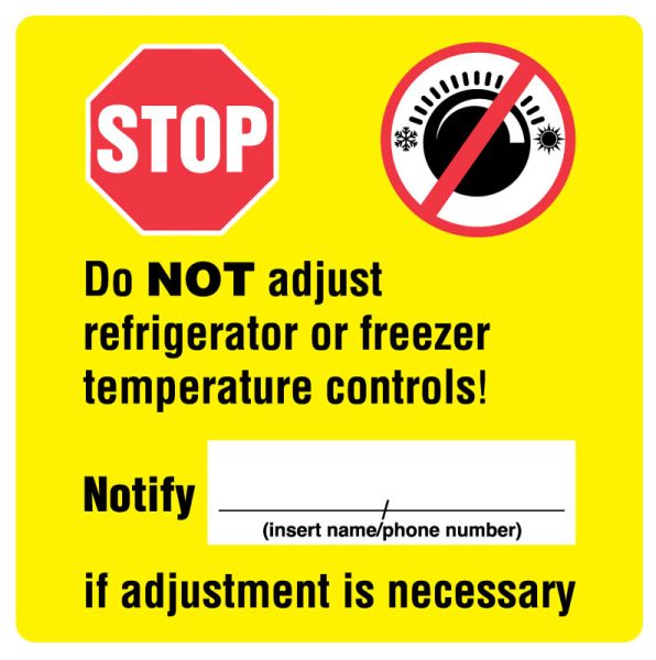 Medical Use Labels - DO NOT ADJUST, Fridge/Freezer Label, 4-1/2" X 4-1/2"